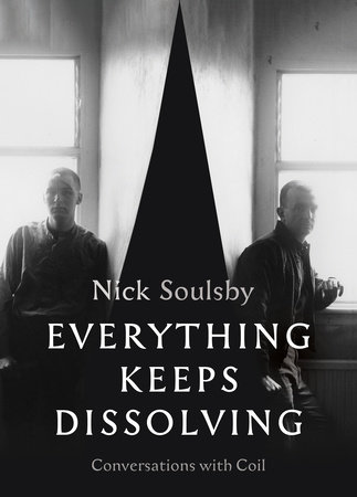 "Everything Keeps Dissolving" by Nick Soulsby